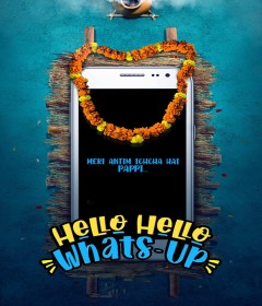 Hello Hello Whats Up (2023) Hindi Movie 720p HDRip 1GB Download