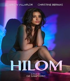 [18+] Hilom (2023) Tagalog Movie