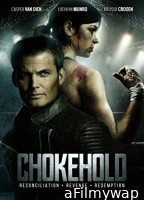 Chokehold (2019) Hindi Dubbed Movies