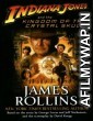 Indiana Jones 4 and the Kingdom of the Crystal Skul (2008) Hindi Dubbed Movie