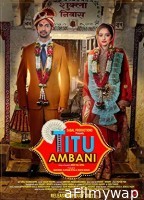 Titu Ambani (2022) Hindi Movie